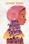 Other Words For Home by Jasmine Warga book cover